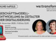 Geschäftsmodell-Entwicklung im Zeitalter der Digitalisierung