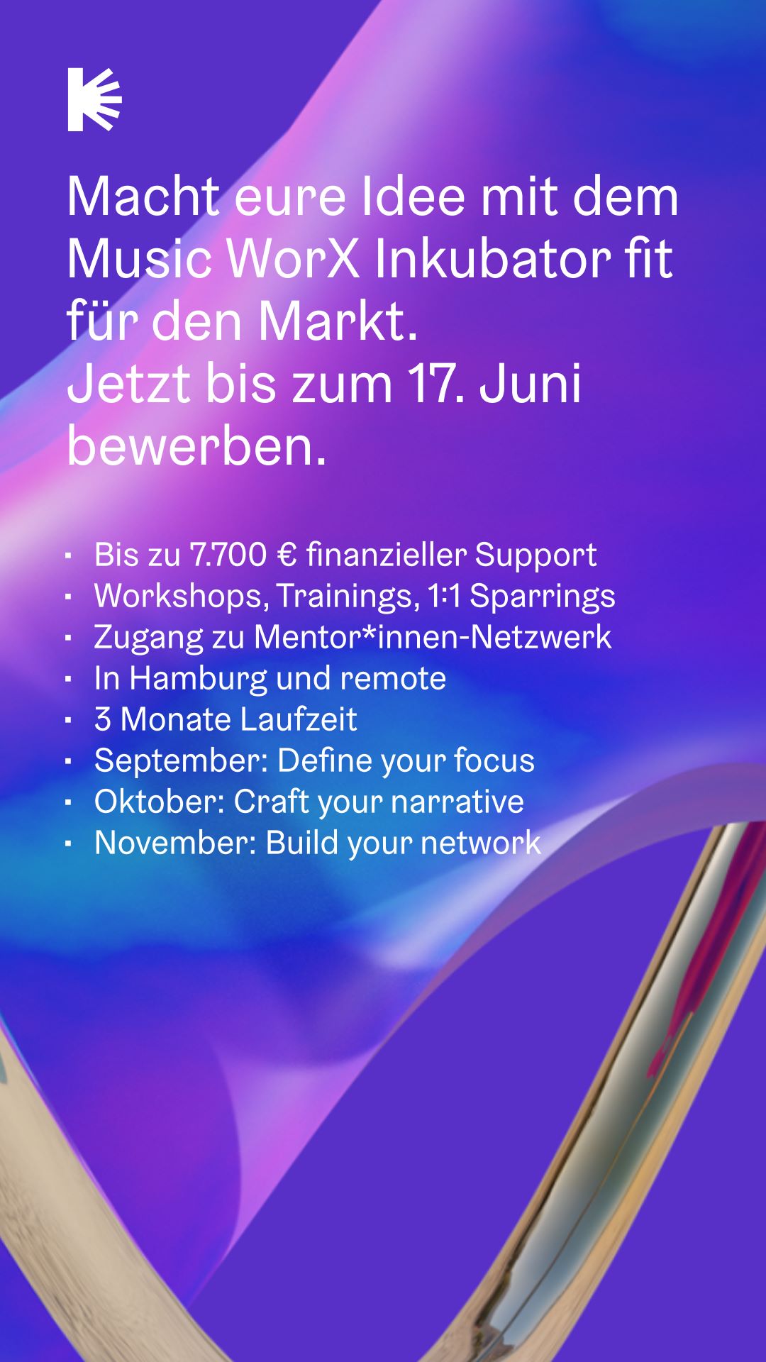 Werbegrafik für das Music WorX Inkubator-Programm, das von EIT Culture & Creativity unterstützt wird. Abstrakter Hintergrund in Lila und Blau, weißer und rosafarbener Text, der die Vorteile, neue Aufforderungen, Workshops und Fristen hervorhebt. Bewerben Sie sich bis zum 17. Juni.