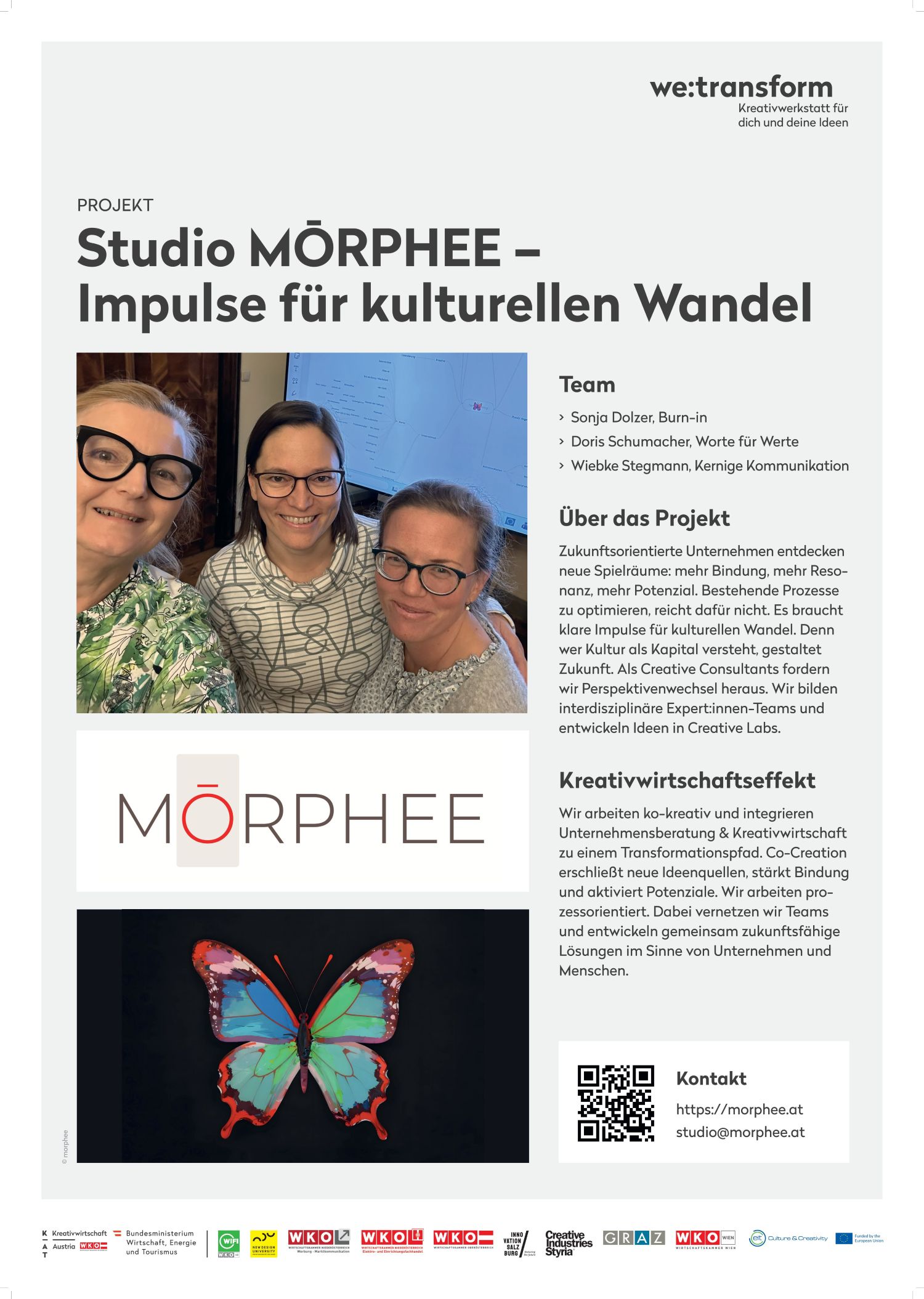 Three people smiling at the camera, above a colorful illustration of a butterfly on a poster for Studio MÖRPHEE, a project aimed at promoting cultural change and creativity in organizations, featuring contact information and project details in German.